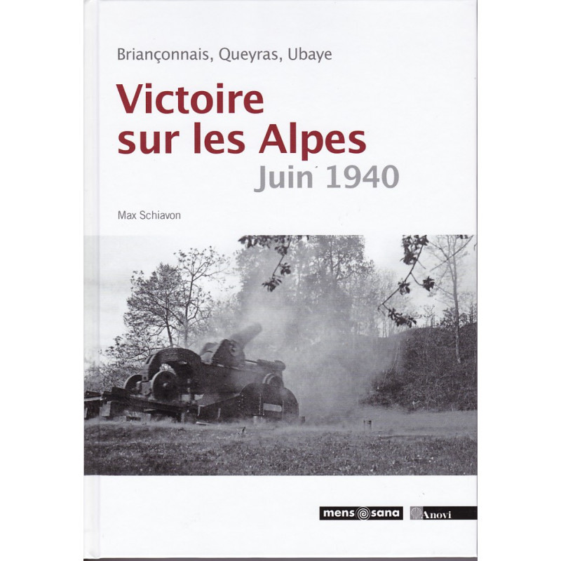 Victoire sur les Alpes - Juin 1940 (co-édition)