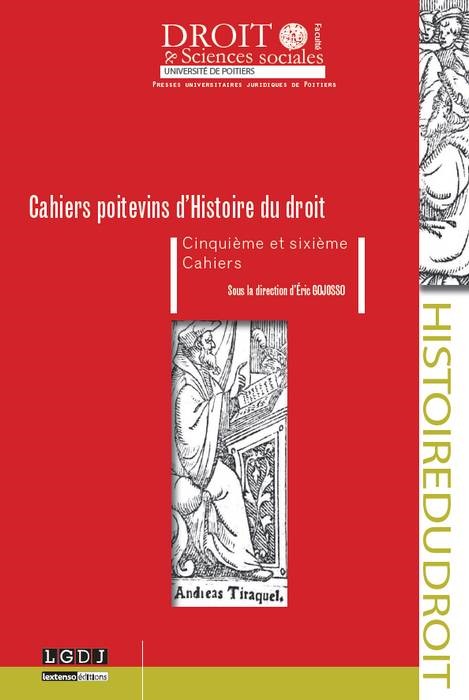 CAHIERS POITEVINS D'HISTOIRE DU DROIT