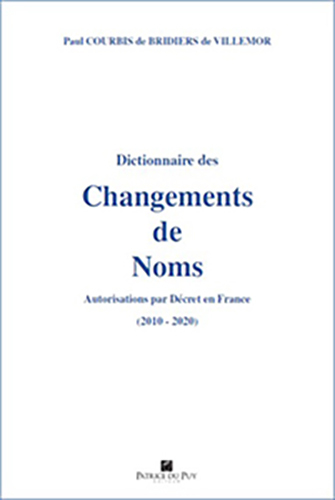 DICTIONNAIRE DES CHANGEMENTS DE NOMS 2010-2020