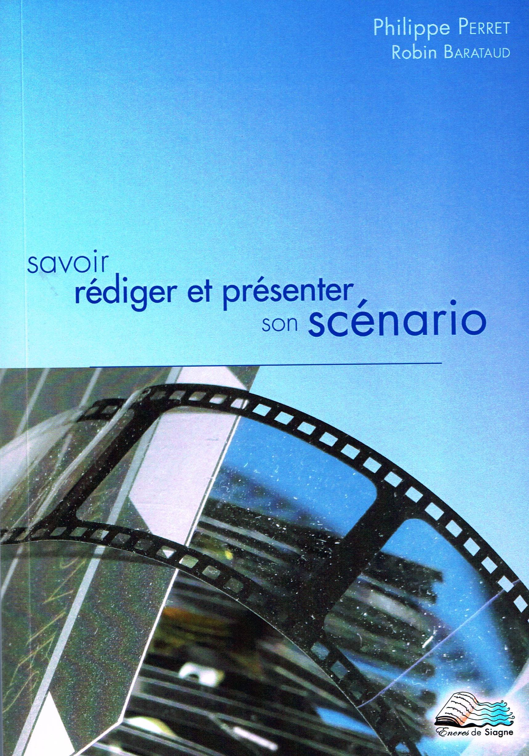 Savoir rédiger et présenter son scénario