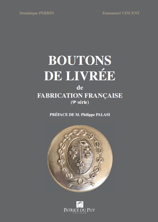 BOUTONS DE LIVREE DE FABRICATION FRANCAISE, 9ème SERIE
