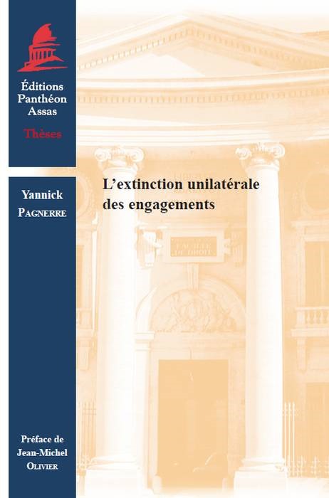 L'EXTINCTION UNILATÉRALE DES ENGAGEMENTS