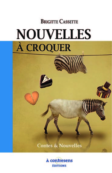 NOUVELLES À CROQUER