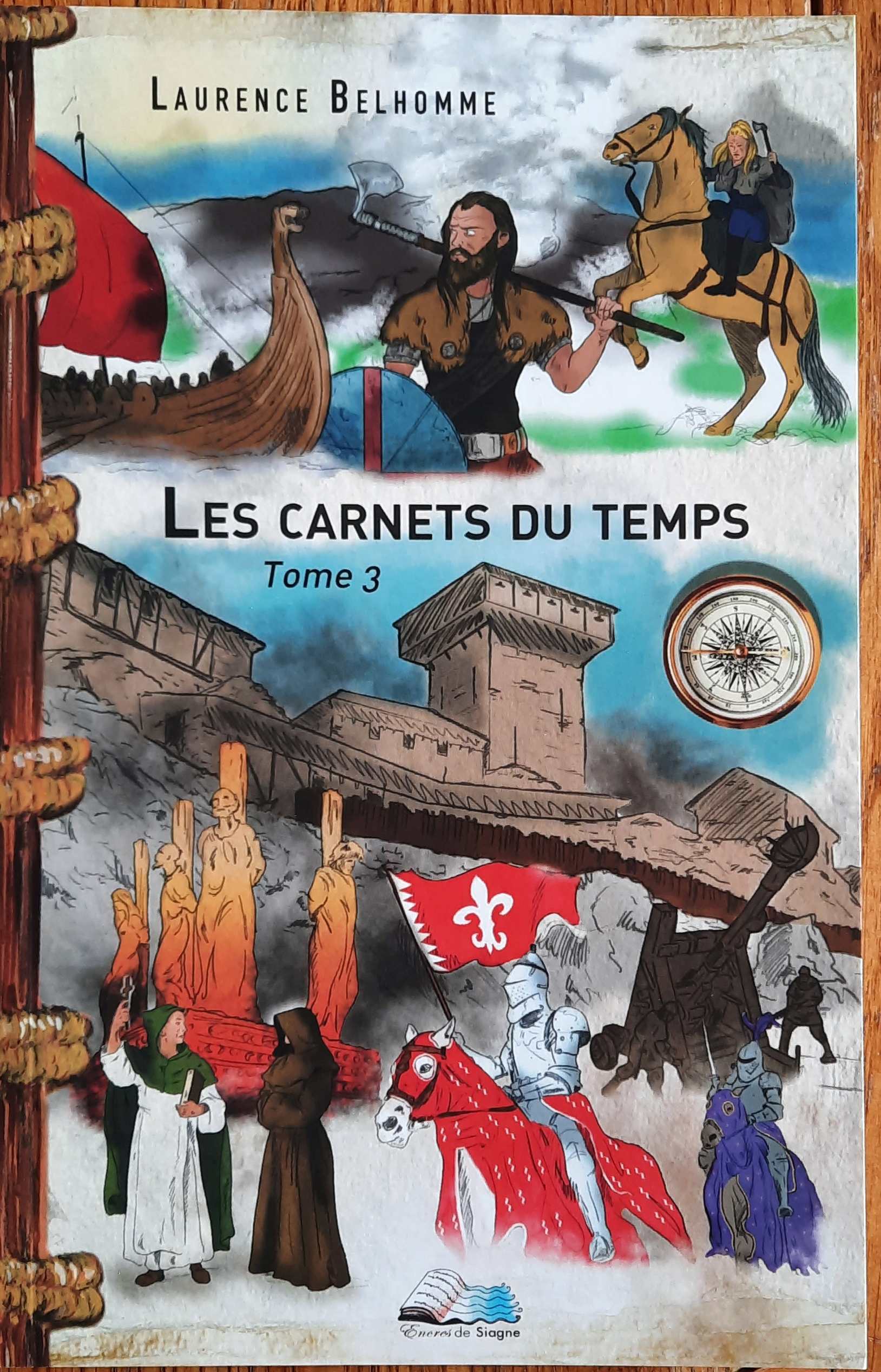 Les carnets du temps - tome 3