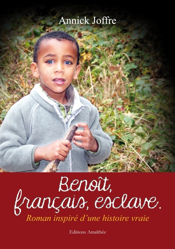 Benoît, français, esclave