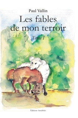 Les fables de mon terroir Tome 1