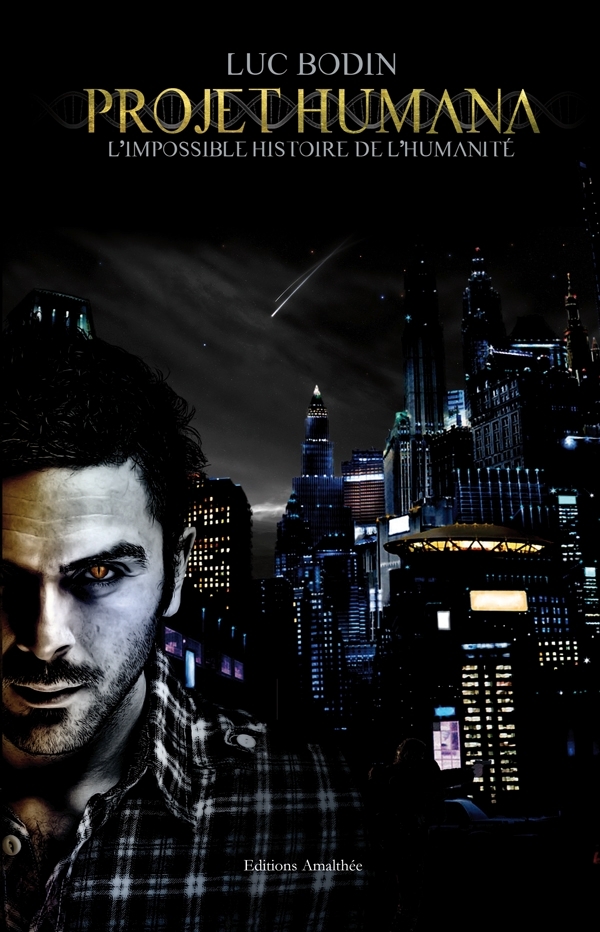 Projet humana - l'impossible histoire de l'humanité