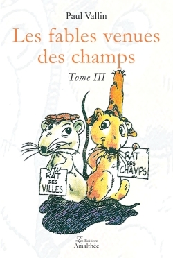 Les fables venues des champs - Tome III