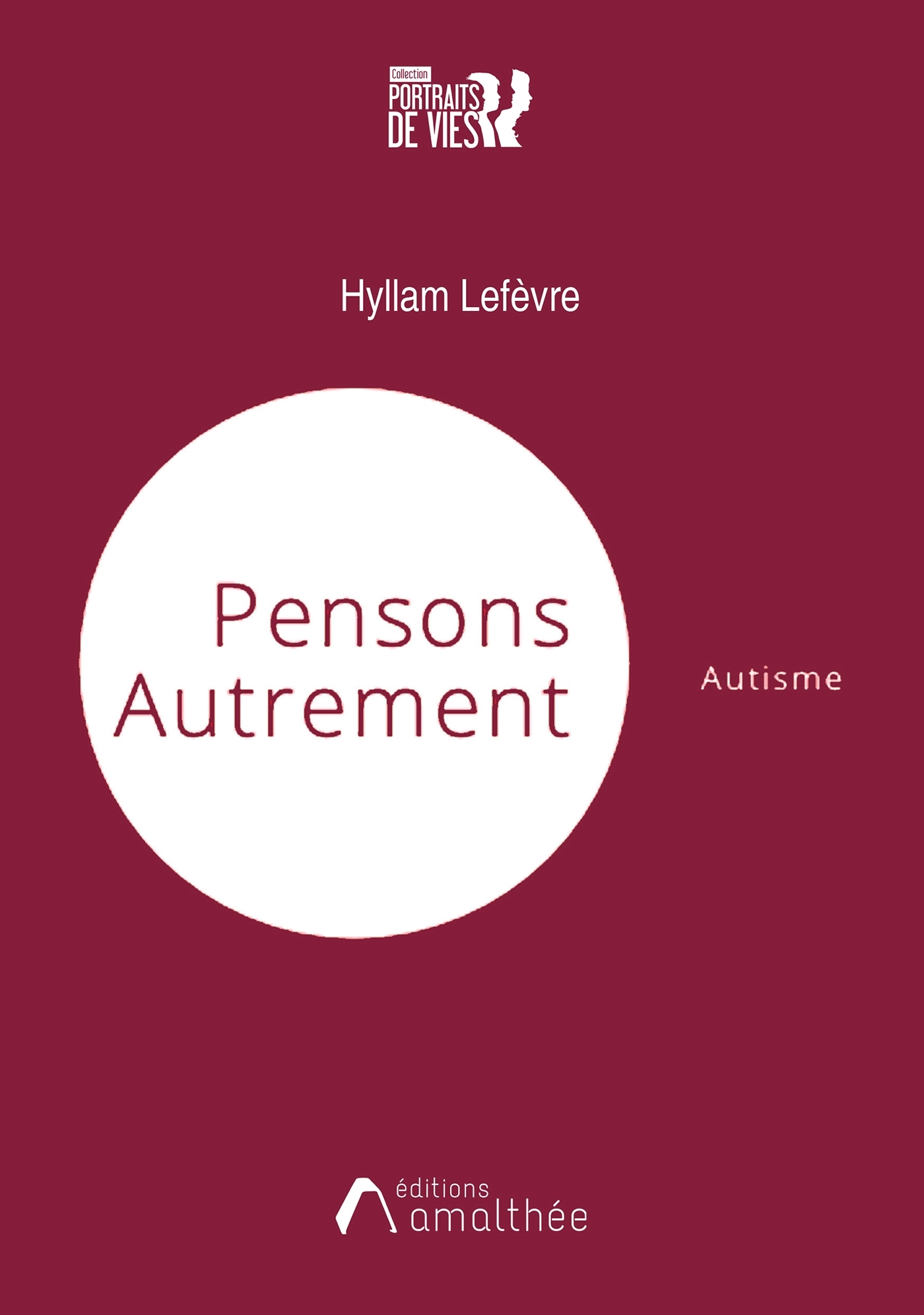 Autisme. Pensons Autrement
