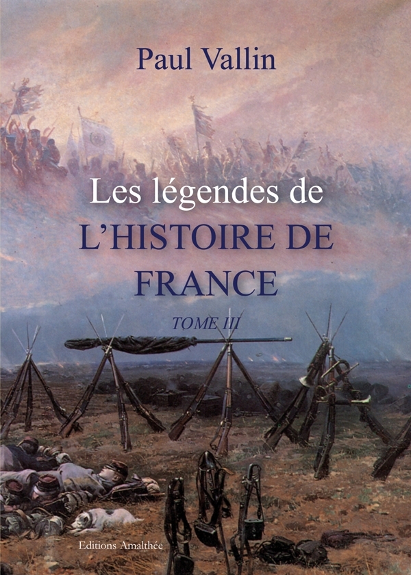 Les légendes de l'histoire de France