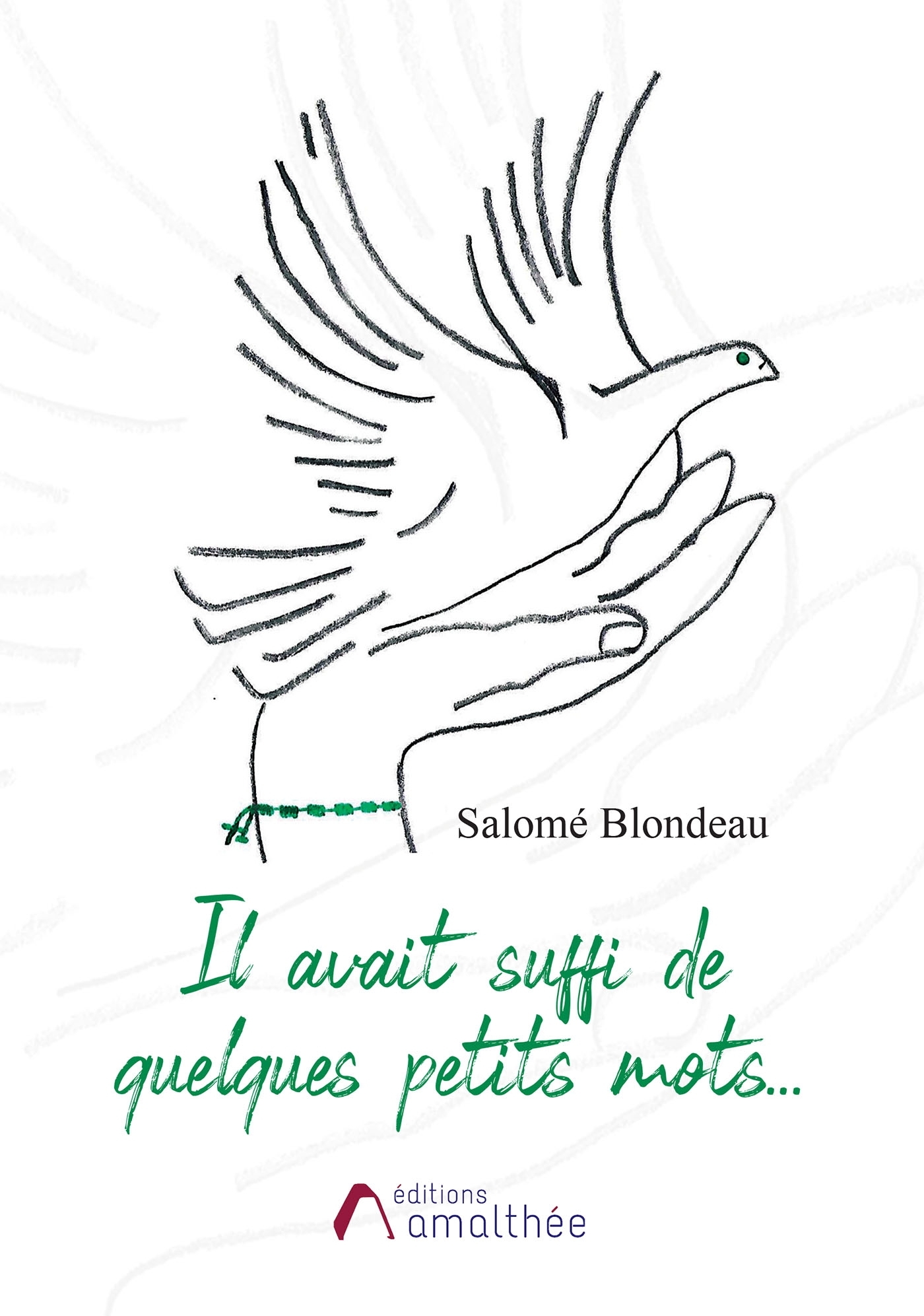 Il avait suffi de quelques petits mots...