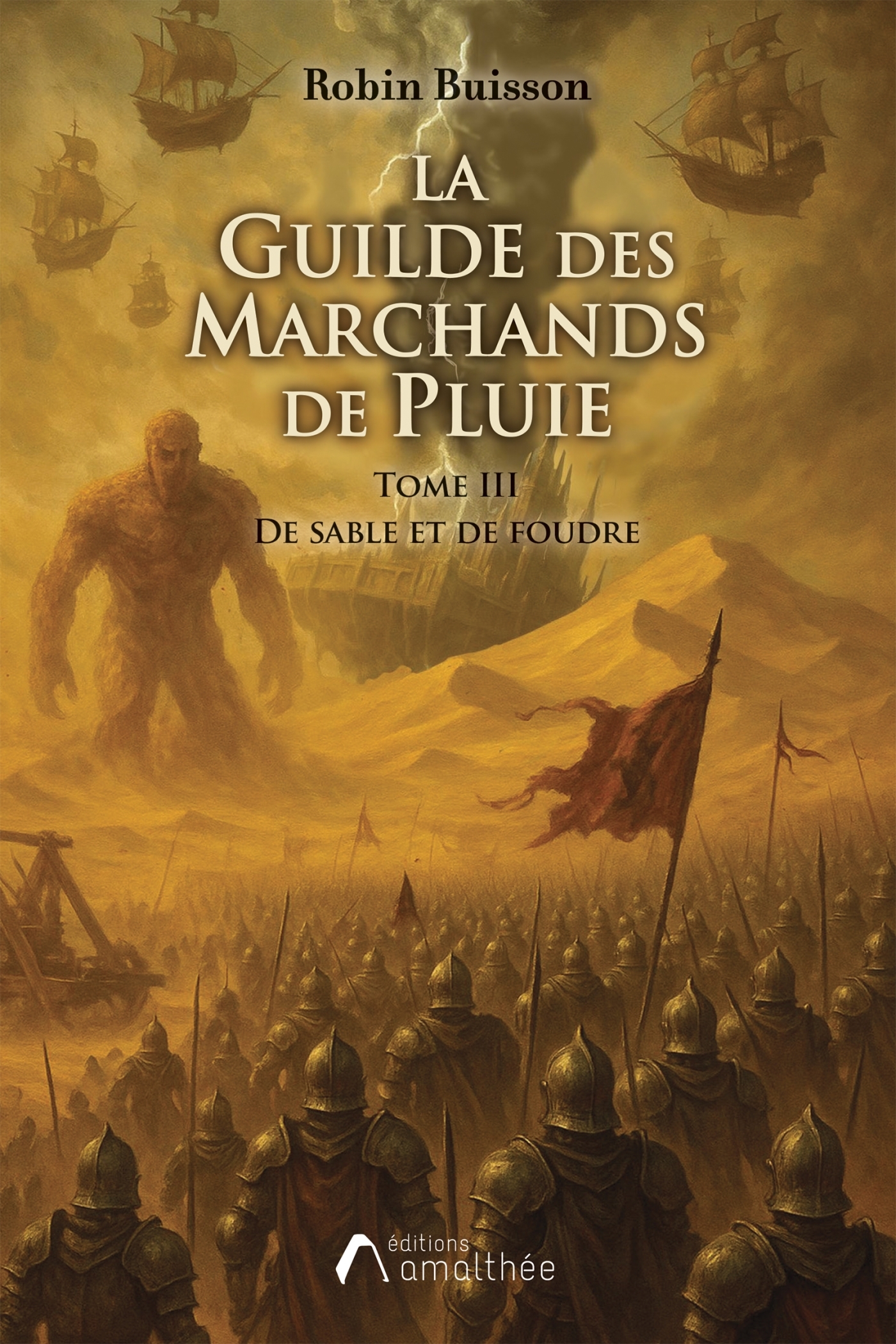 La Guilde des Marchands de Pluie - Tome 3