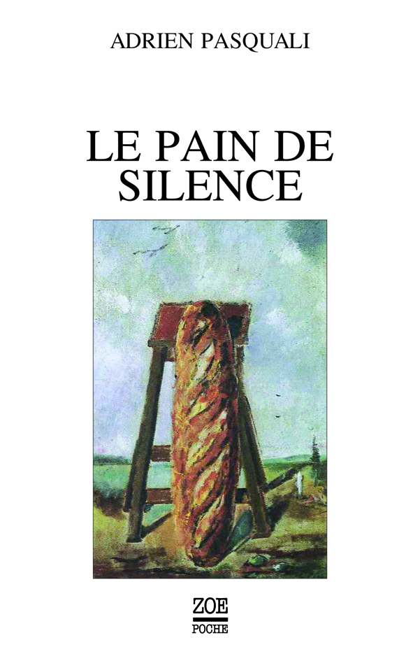Le pain de silence