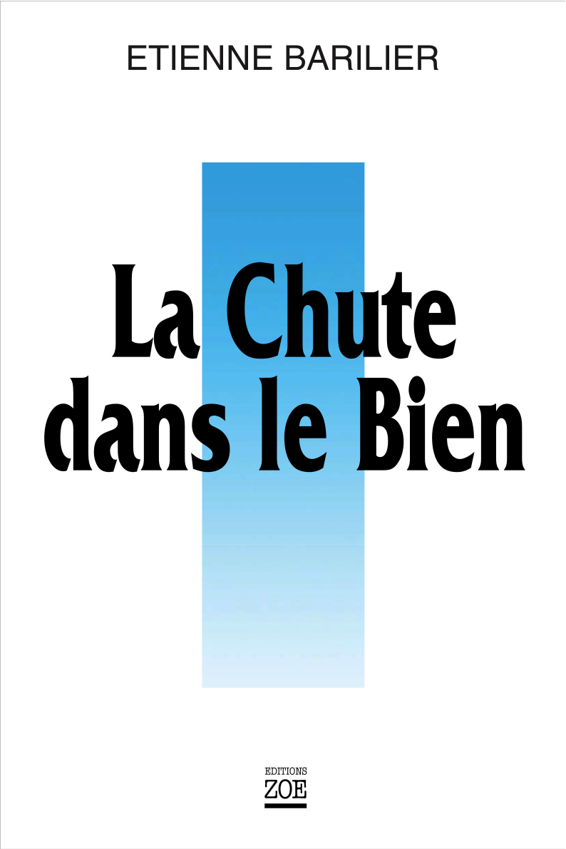 La Chute dans le bien