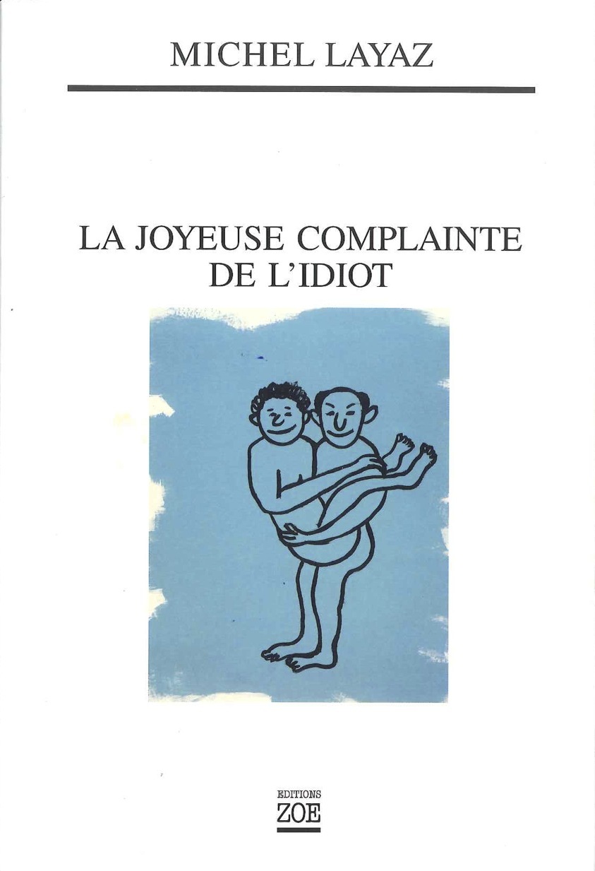 La Joyeuse complainte de l'idiot