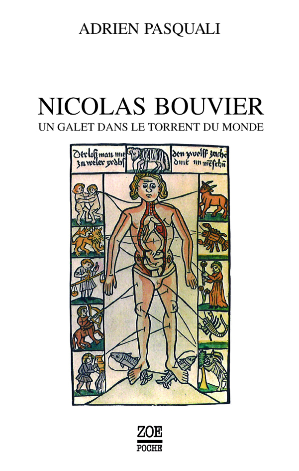 Nicolas Bouvier, un galet dans le torrent du monde