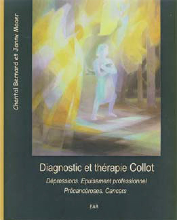 Diagnostic et thérapie Collot