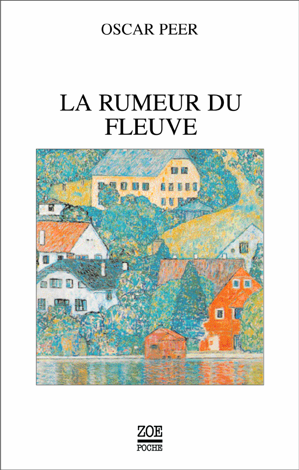 La Rumeur du fleuve
