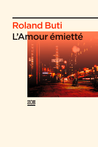 L'amour émietté