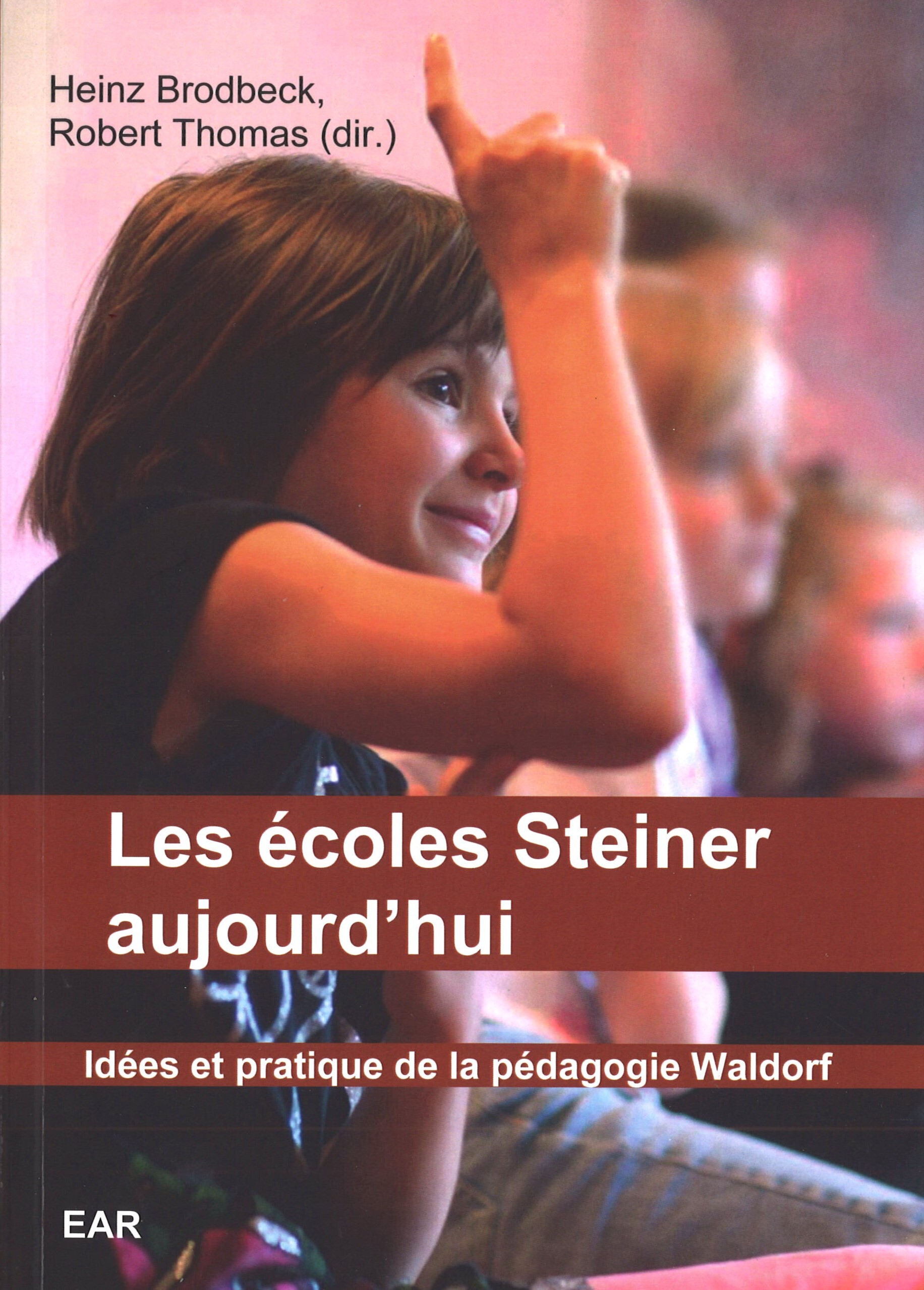 Les écoles Steiner aujourd'hui