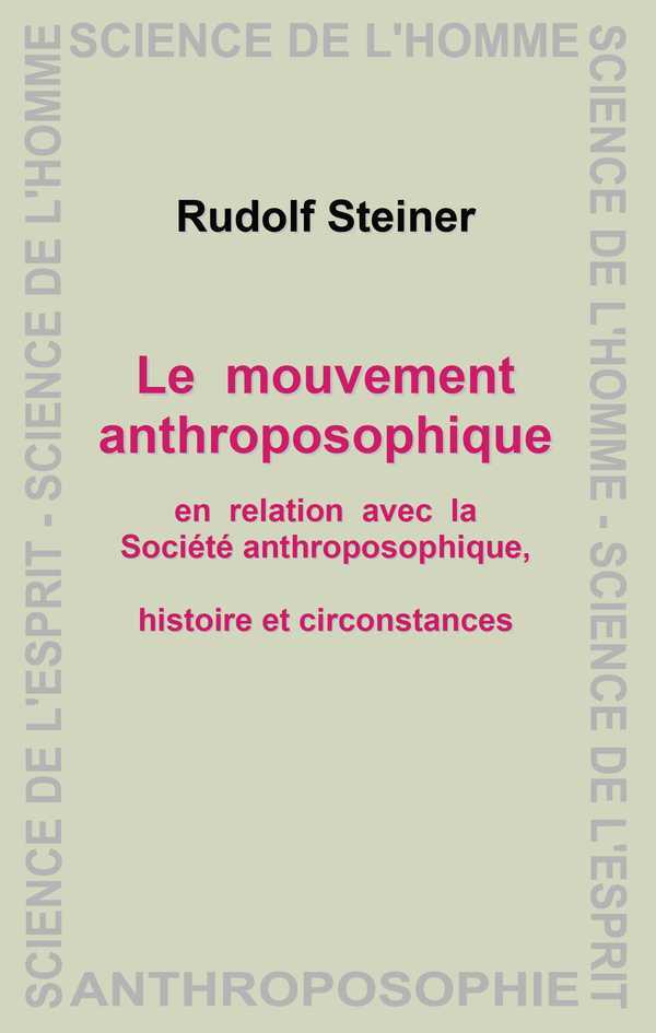 Le Mouvement Anthroposophique
