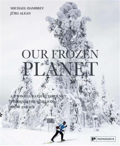 Our Frozen Planet /anglais