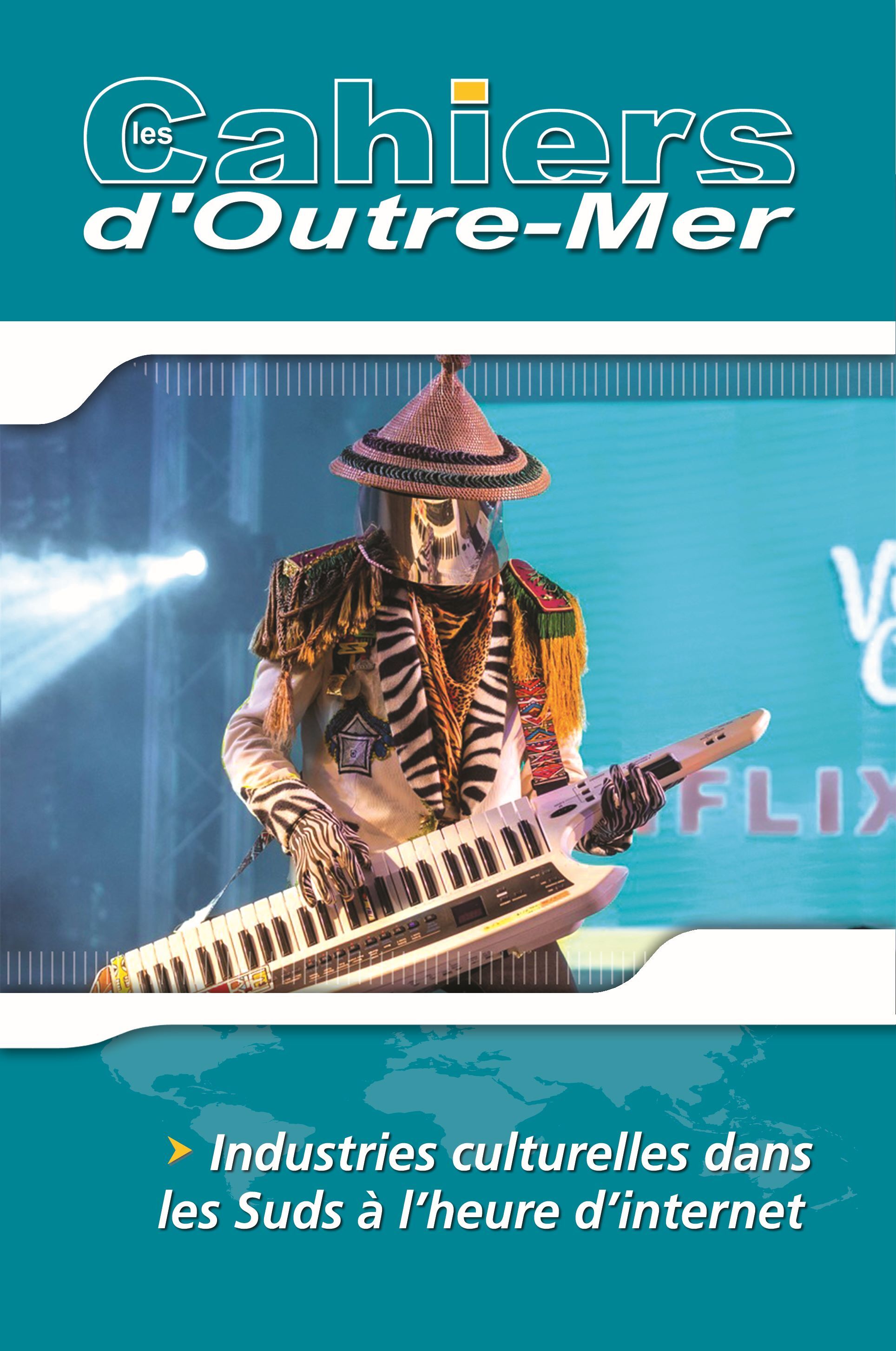 Industries culturelles dans les Suds à l'heure d'internet