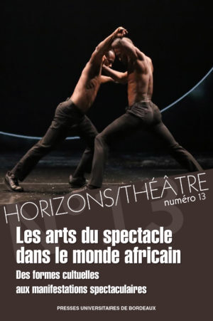 Les arts du spectacle dans l'Afrique subsaharienne vol.1