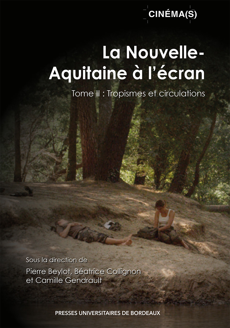 La Nouvelle-Aquitaine à l’écran tome II