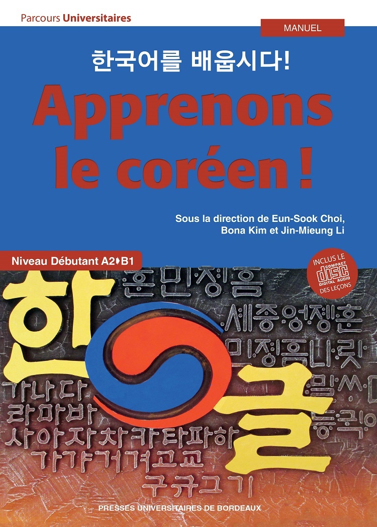 Apprenons le coréen ! Manuel A2-B1 2e édition