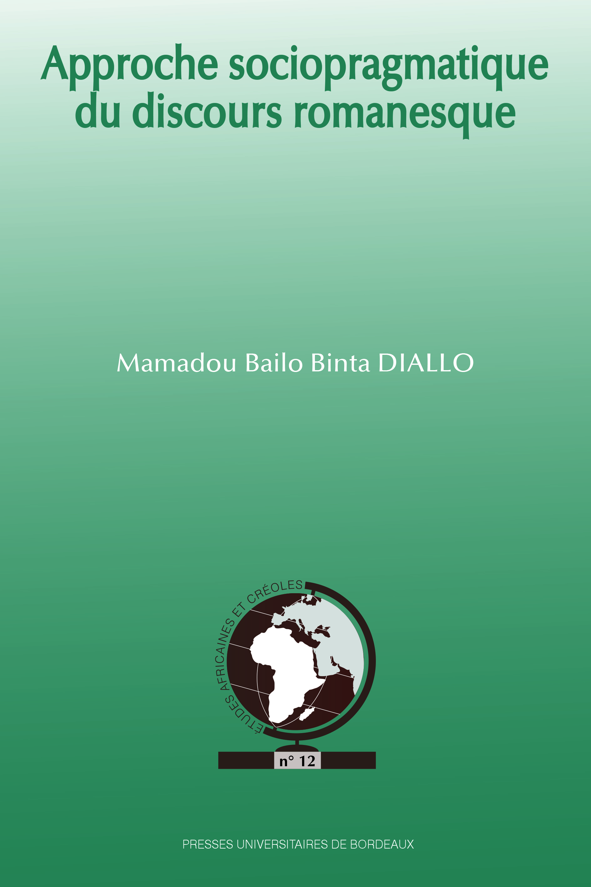 Approche sociopragmatique du discours romanesque