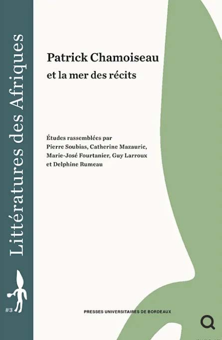 Patrick chamoiseau et la mer des récits