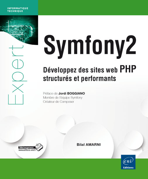 Symfony2 - développez des sites web PHP structurés et performants