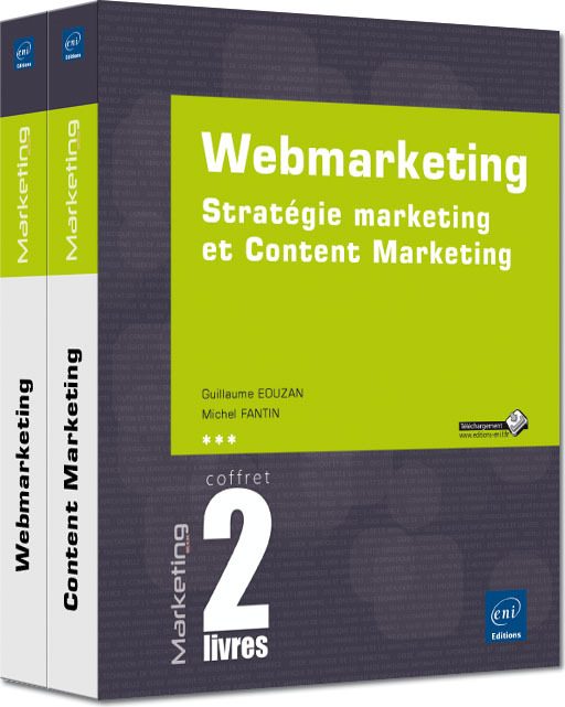 WEBMARKETING - COFFRET DE 2 LIVRES : STRATEGIE MARKETING ET CONTENT MARKETING