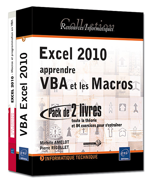 EXCEL 2010 : APPRENDRE VBA ET LES MACROS - COFFRET DE 2 LIVRES : TOUTE LA THEORIE ET 84 EXERCICES PO