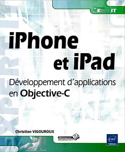 iPhone et iPad - développement d'applications en Objective-C
