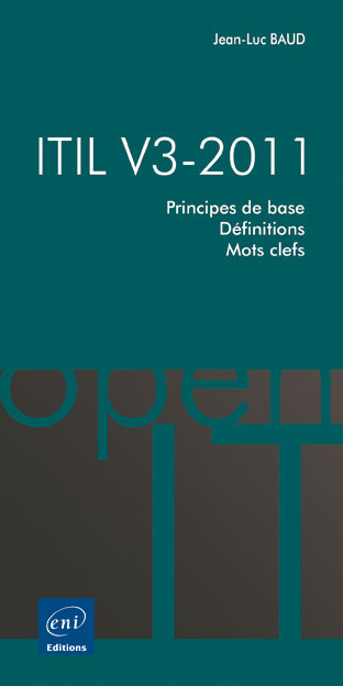 ITIL V3-2011 - Principes de base - Définitions - Mots-clefs