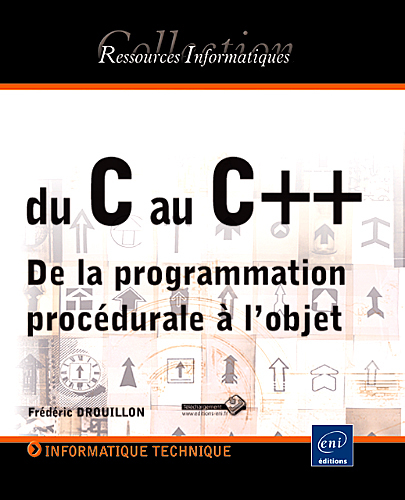 Du C au C++ - de la programmation procédurale à l'objet