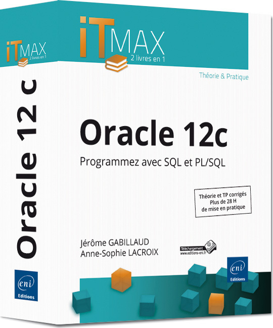 Oracle 12c - Programmez avec SQL et PL/SQL