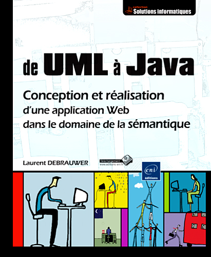 De UML à Java - conception et réalisation d'une application Web dans le domaine de la sémantique