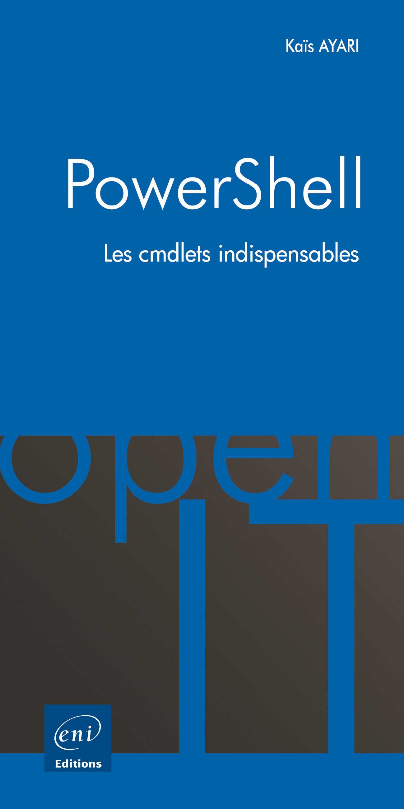 PowerShell - Les cmdlets indispensables