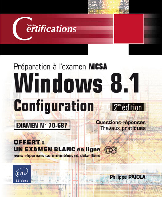 Windows 8.1 configuration - préparation à la certification MCSA