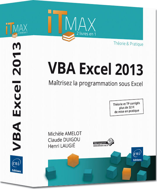 VBA Excel 2013 - maîtrisez la programmation sous Excel