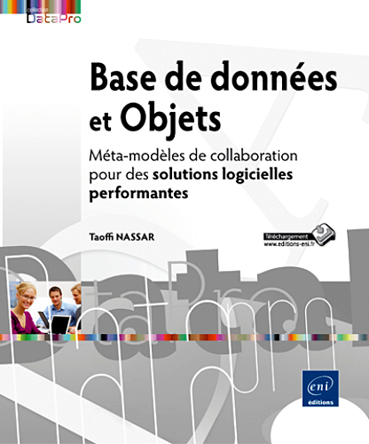 Base de données et Objets - Méta-modèles de collaboration pour des solutions logicielles performante