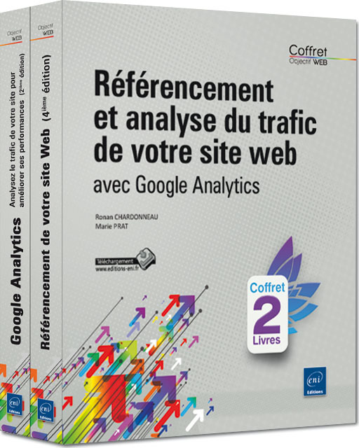 Référencement et analyse du trafic de votre site web avec Google Analytics - Coffret de 2 livres