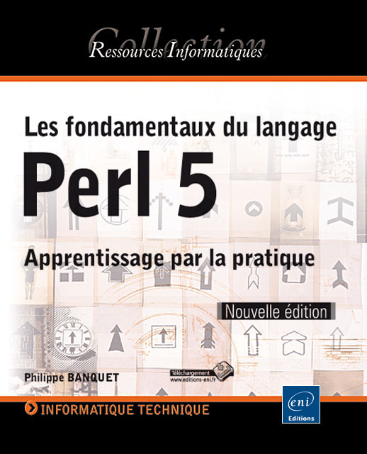 Les fondamentaux du langage Perl 5 - apprentissage par la pratique