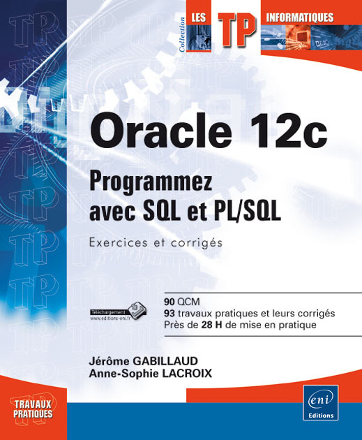 Oracle 12c - programmez avec SQL et PL-SQL