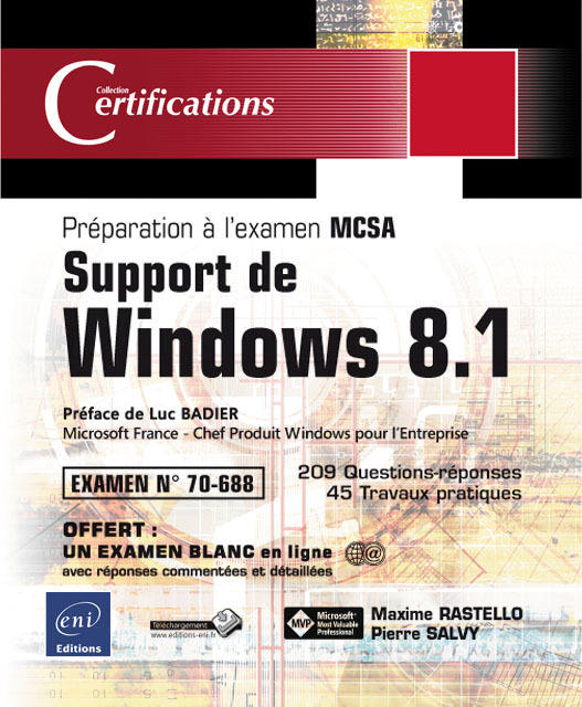 Support de Windows 8.1 - Préparation à la Certification MCSA - Examen Support de Windows 8.1 - Prépa