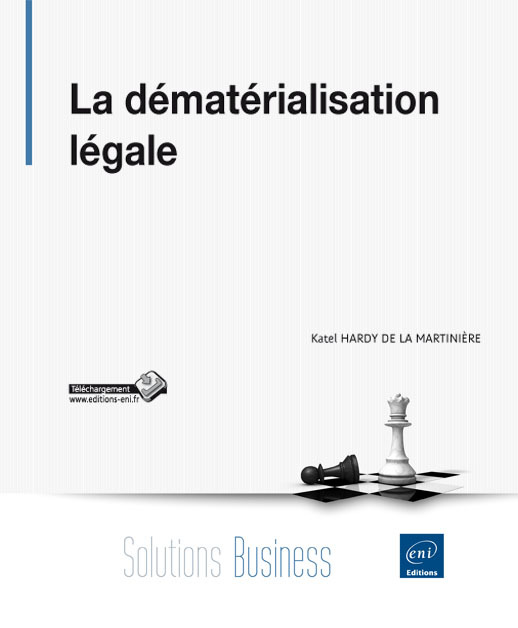 La dématérialisation légale