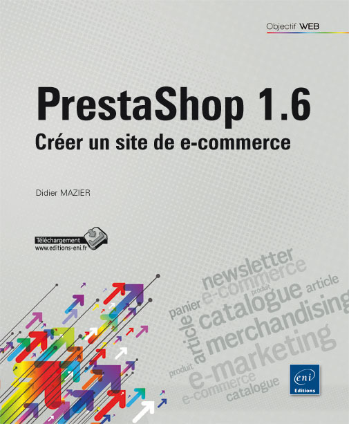PrestaShop 1.6 - créer un site de e-commerce